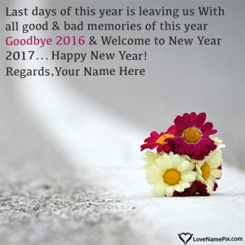 Write name on Good Bye 2016 Welcome 2017 Wishes Images images