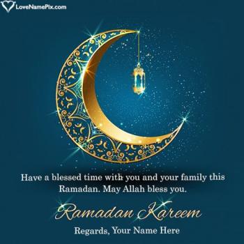 Happy Ramadan Kareem Mubarak Message Card Image With Name