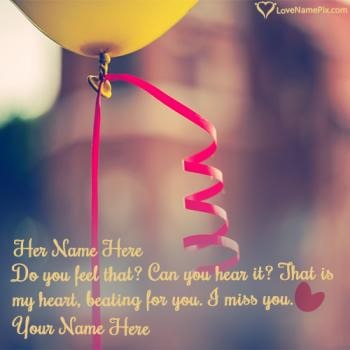 Missing You Quotes For Her With Name