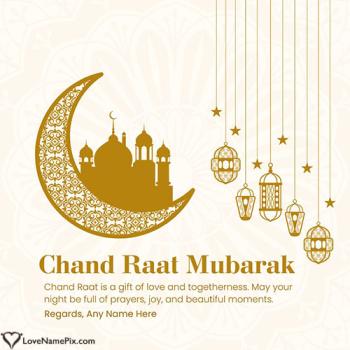 Chand Raat Mubarak Personalized Moon Night Eid Greetings With Name