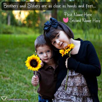 Cute Brother Sister love Quotes With Name