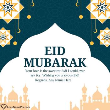 Eid Mubarak My Love - Romantic Eid Wishes Image With Name