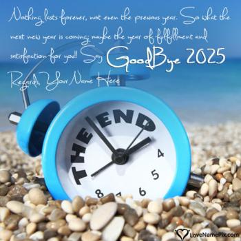 Farewell 2025 Quotes Images For Facebook Instagram With Name