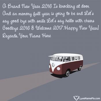 Write name on Good Bye 2016 Happy New Year 2017 images