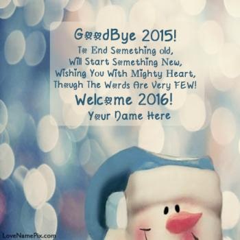 Write name on Goodbye 2015 Welcome 2016 Cute images