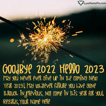 Goodbye 2022 Hello 2023 Quotes Wishes With Name