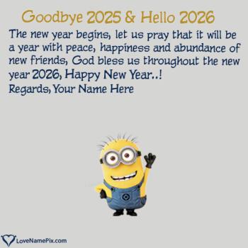 Goodbye 2025 Hello 2026 Images For New Year Greetings With Name