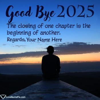 Goodbye 2025 Year-End Wishes Images for Facebook With Name