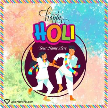 Romantic Happy Holi Wishes Image For Girlfriend Or Boyfriend With Name