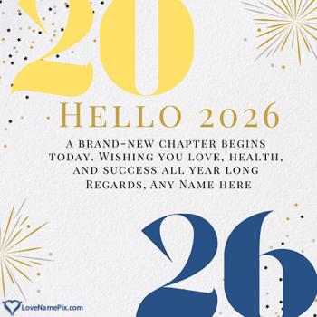 Short Inspirational Hello 2026 Quotes Images With Name