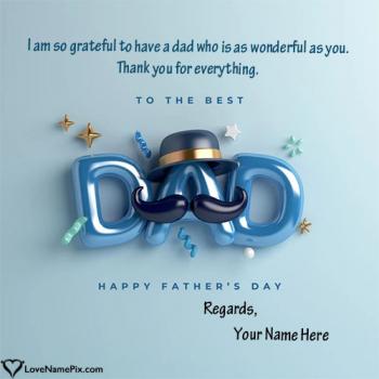 Stylish Happy Fathers Day Wishes Card Online With Name