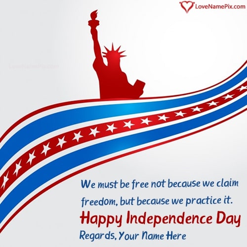 American Independence Day Quotes Sayings With Name