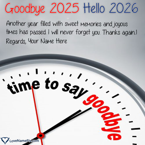 Best Wishes Goodbye 2025 Hello 2026 Quotes Images With Name Best Wishes Goodbye 2025 Hello 2026 Quotes Images With Name