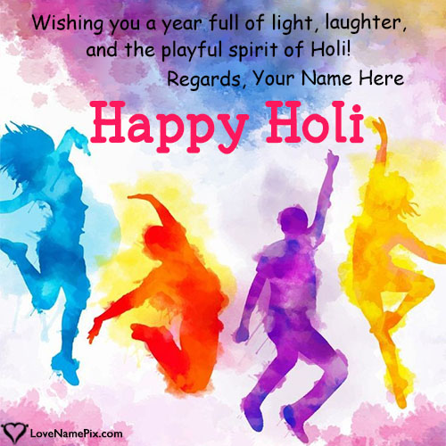 Colourful Happy Holi Greeting Card For Friends With Name