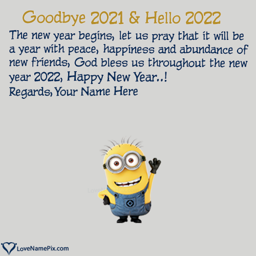 Goodbye 2021 hello 2022