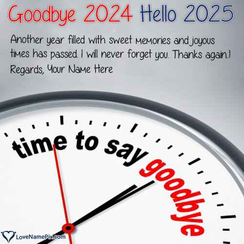 Goodbye 2024 Hello 2025 Quotes Images With Name