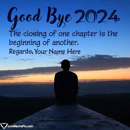 Happy Goodbye 2024 Quotes With Name