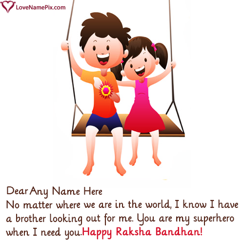 Happy Raksha Bandhan Wishes For Brother With Name