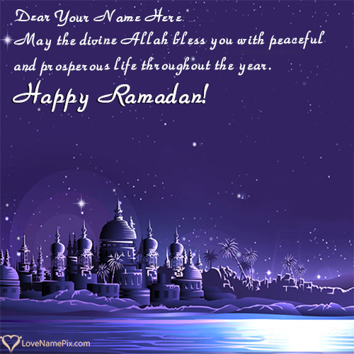 Happy Ramadan Greetings Words With Name