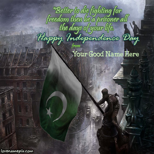 Independence Day Quotes With Name