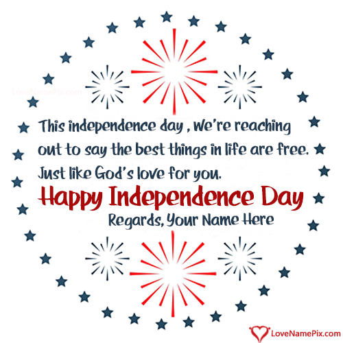 Independence Day Wishes Quotes Of America With Name