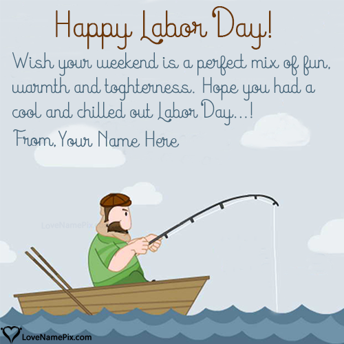 Labor Day Weekend Wishes With Name