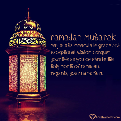 Ramadan Mubarak Greeting Cards With Name