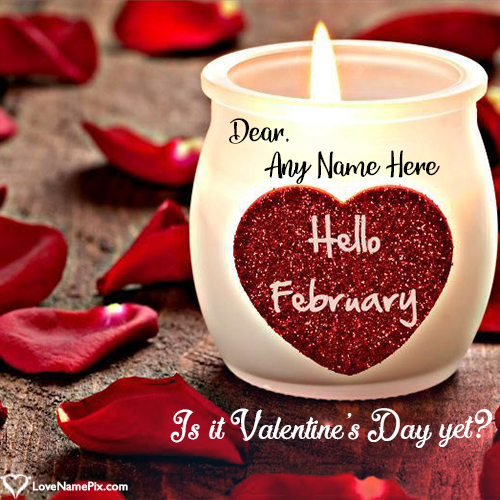Romantic Happy February Wishes With Name