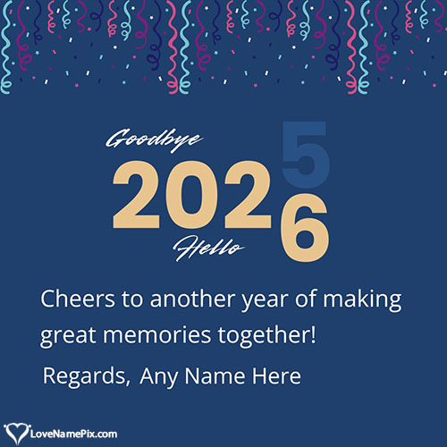 Special Goodbye 2025 Welcome 2026 Quotes Images With Name