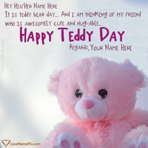 Teddy Bear Day Wishes For Friends With Name
