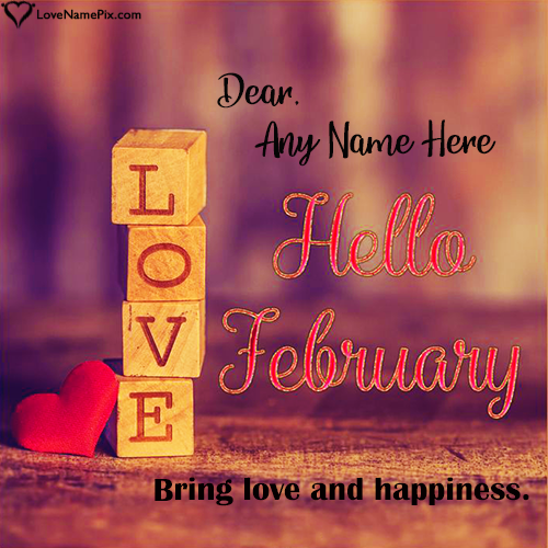Write Name On Happy February Wishes With Name